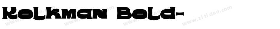 Kolkman Bold字体转换